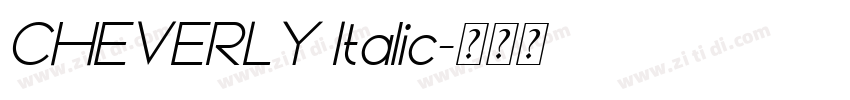 CHEVERLY Italic字体转换 CHEVERLY Italic字体转换